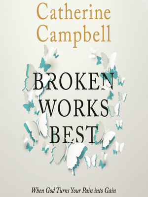 cover image of Broken Works Best